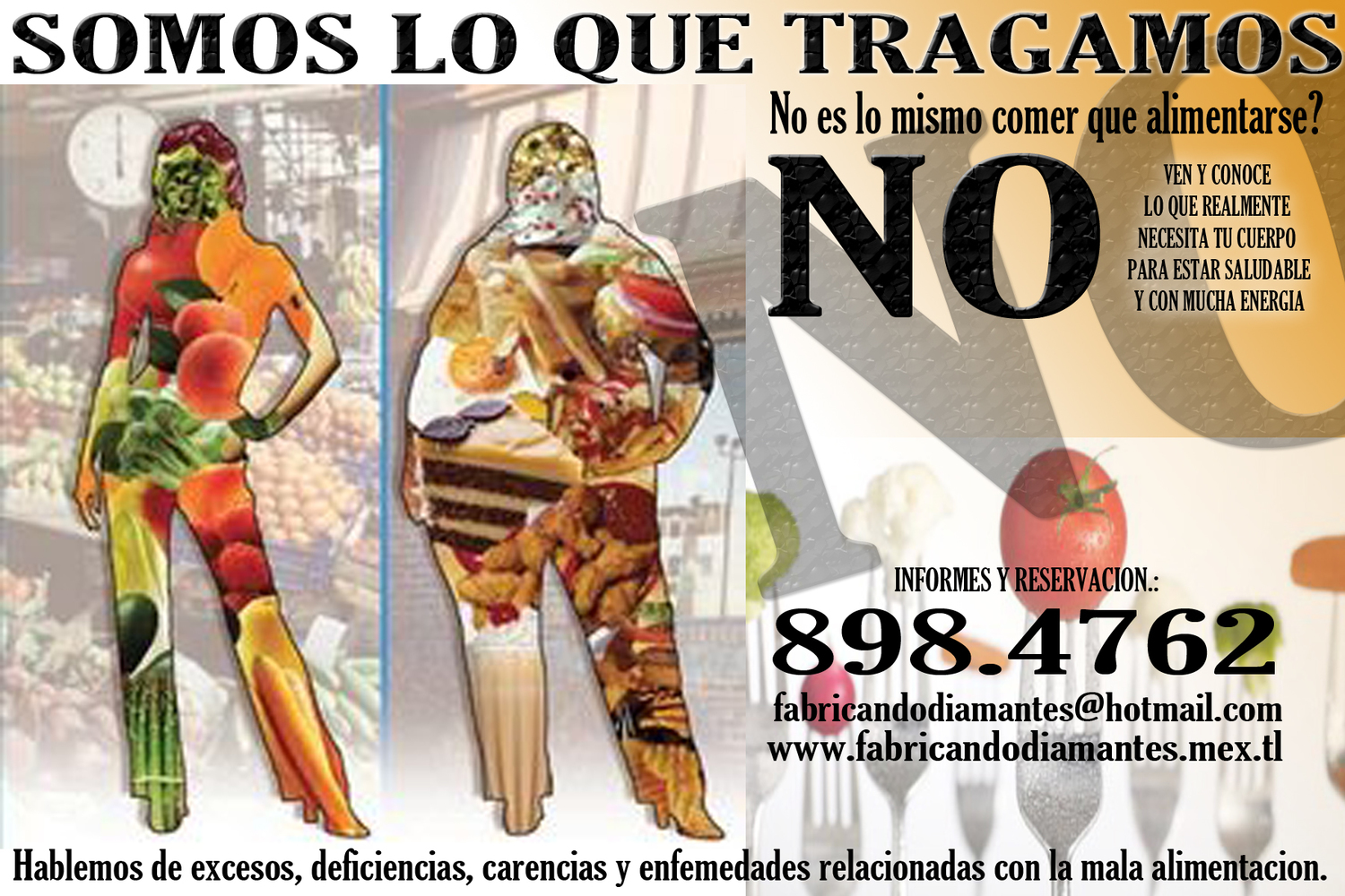 COMES O TE ALIMENTAS?